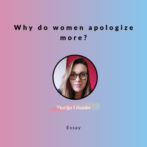 Why do women apologize more?
